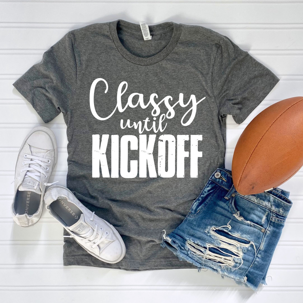 Classy Until Kickoff