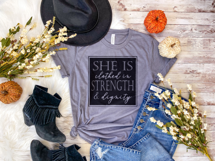 She is Clothes in Strength & Dignity